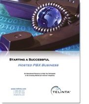 Download free white paper: Starting a Successful Hosted PBX Business